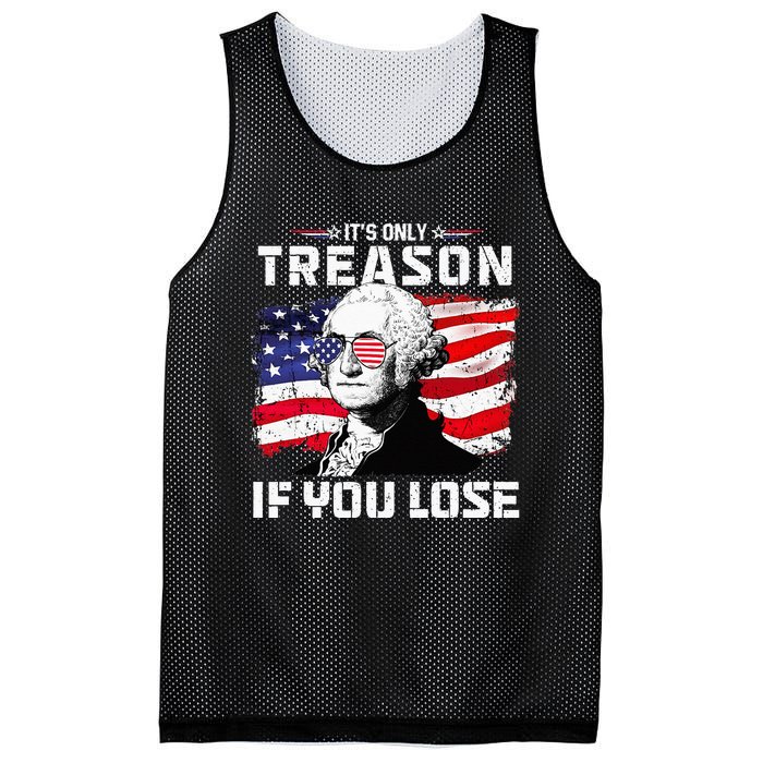 George Washington Its Only Treason If You Lose 4th Of July Mesh Reversible Basketball Jersey Tank