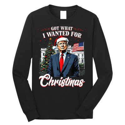 Got What I Wanted For Christmas Trump 2024 Long Sleeve Shirt