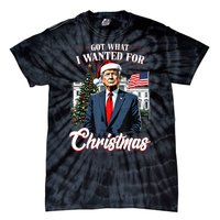 Got What I Wanted For Christmas Trump 2024 Tie-Dye T-Shirt