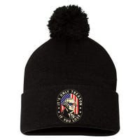 George Washington Its Only Treason If You Lose 4th Of July Pom Pom 12in Knit Beanie