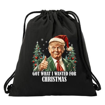 Got What I Wanted For Christmas Donald Trump Drawstring Bag
