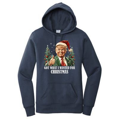 Got What I Wanted For Christmas Donald Trump Women's Pullover Hoodie