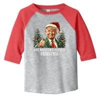 Got What I Wanted For Christmas Donald Trump Toddler Fine Jersey T-Shirt