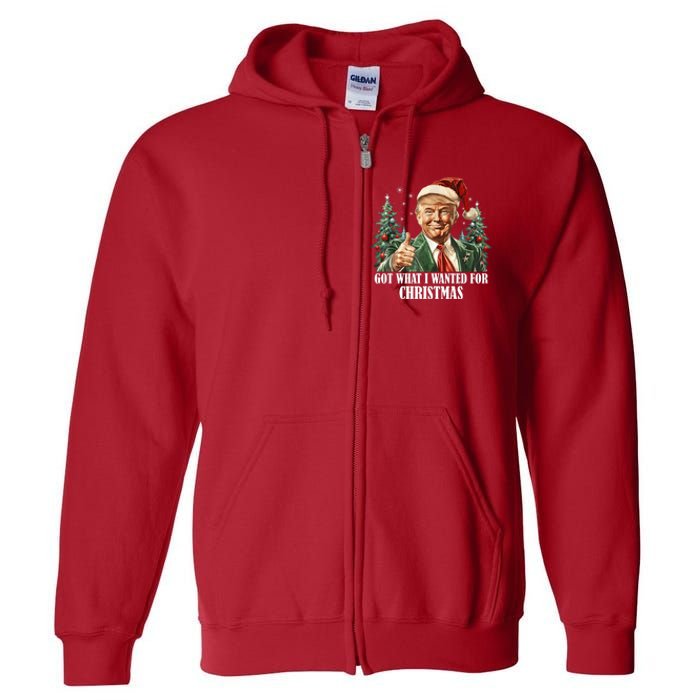 Got What I Wanted For Christmas Donald Trump Full Zip Hoodie