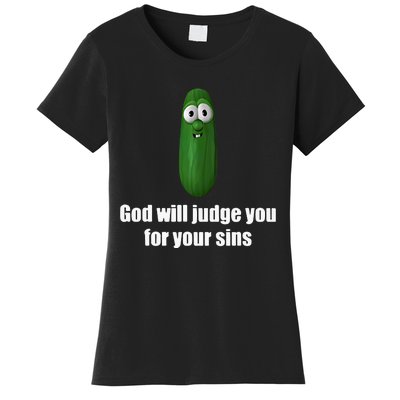 God Will Judge You For Your Sins Women's T-Shirt