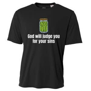 God Will Judge You For Your Sins Cucumber Cooling Performance Crew T-Shirt