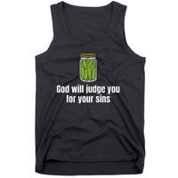 God Will Judge You For Your Sins Cucumber Tank Top