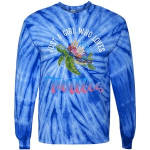 Girl Who Just Loves Turtles And Water And Sea Gift Tie-Dye Long Sleeve Shirt