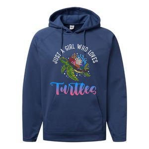 Girl Who Just Loves Turtles And Water And Sea Gift Performance Fleece Hoodie