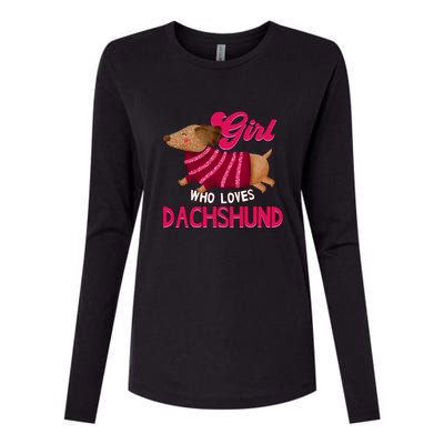 Girl Who Loves Dachshund Cute Puppy Dog Doggy Lover Gift Womens Cotton Relaxed Long Sleeve T-Shirt