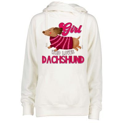 Girl Who Loves Dachshund Cute Puppy Dog Doggy Lover Gift Womens Funnel Neck Pullover Hood