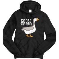 Goose Whisperer Love Goose Bird Lover Gift Funny Goose Tie Dye Hoodie