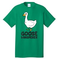 Goose Whisperer Love Goose Birds Funny Goose Tall T-Shirt