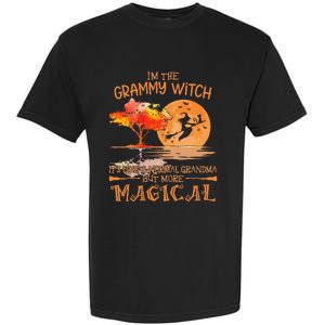 Grammy Witch Like Normal Grandma Buy Magical Halloween Garment-Dyed Heavyweight T-Shirt