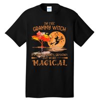 Grammy Witch Like Normal Grandma Buy Magical Halloween Tall T-Shirt