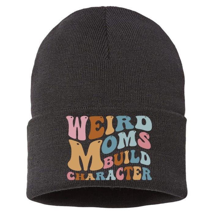 Groovy Weird Moms Build Character, Overstimulated Mom Sustainable Knit Beanie