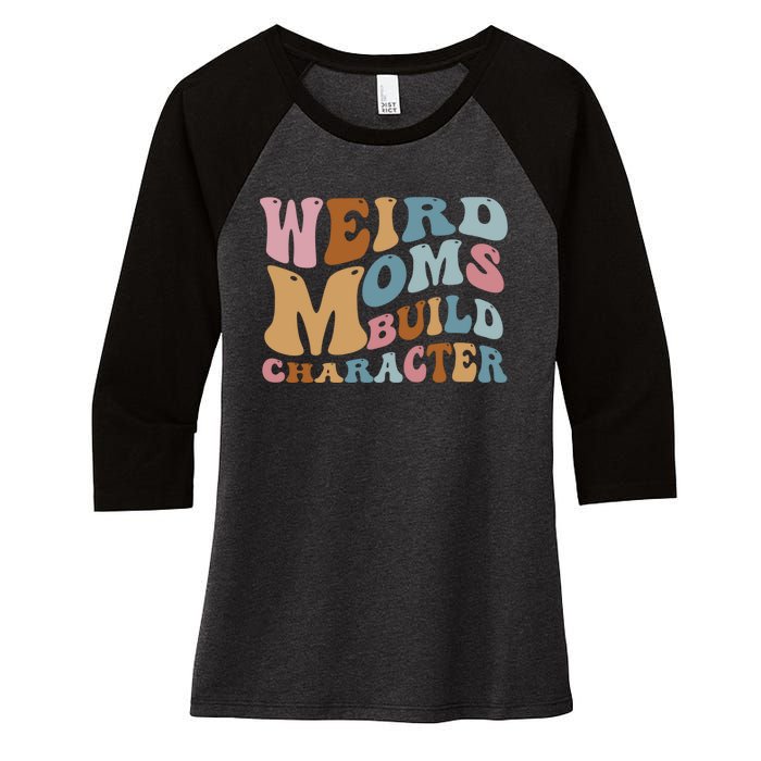 Groovy Weird Moms Build Character, Overstimulated Mom Women's Tri-Blend 3/4-Sleeve Raglan Shirt