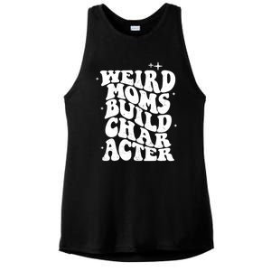 Groovy Weird Moms Build Character, Overstimulated Mom Ladies PosiCharge Tri-Blend Wicking Tank