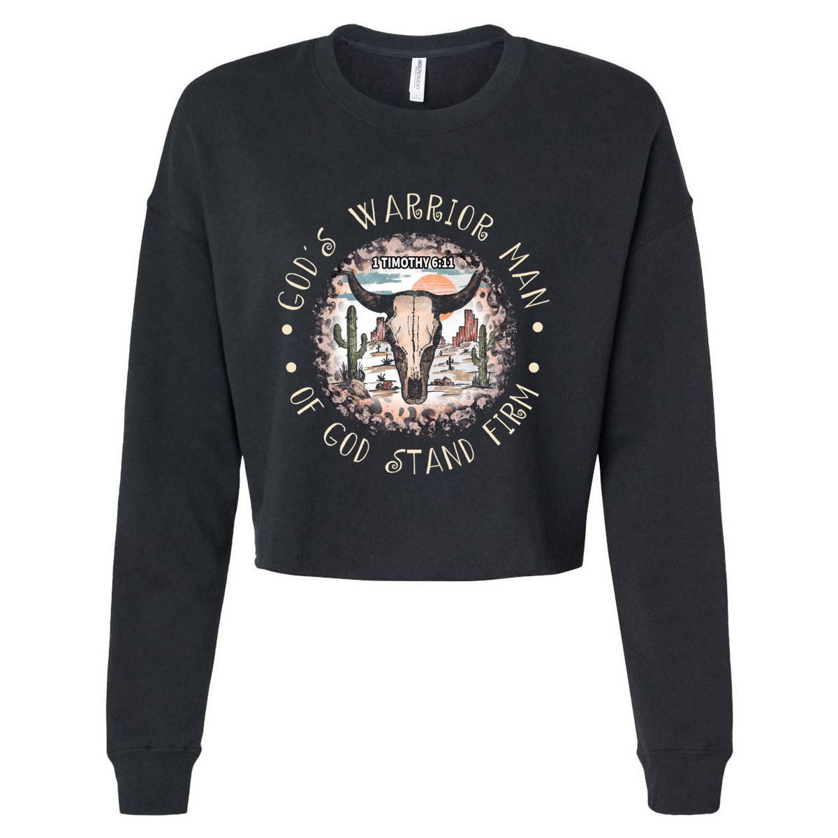 God&39;S Warrior Man Of God Stand Firm Bull Skull Desert Cropped Pullover Crew
