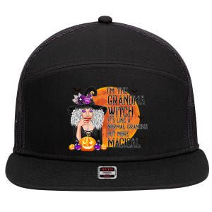 Grandma Witch More Magical And Awesome Halloween Nana Gift 7 Panel Mesh Trucker Snapback Hat