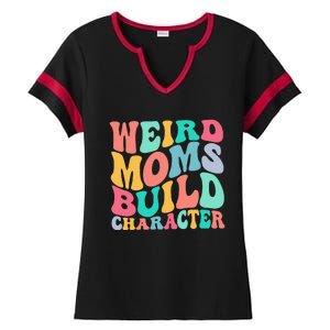 Groovy Weird Moms Build Character, Overstimulated Mom Ladies Halftime Notch Neck Tee