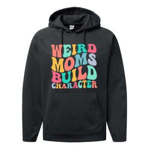 Groovy Weird Moms Build Character, Overstimulated Mom Performance Fleece Hoodie