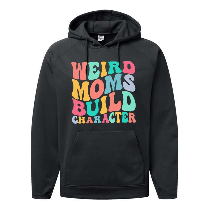 Groovy Weird Moms Build Character, Overstimulated Mom Performance Fleece Hoodie