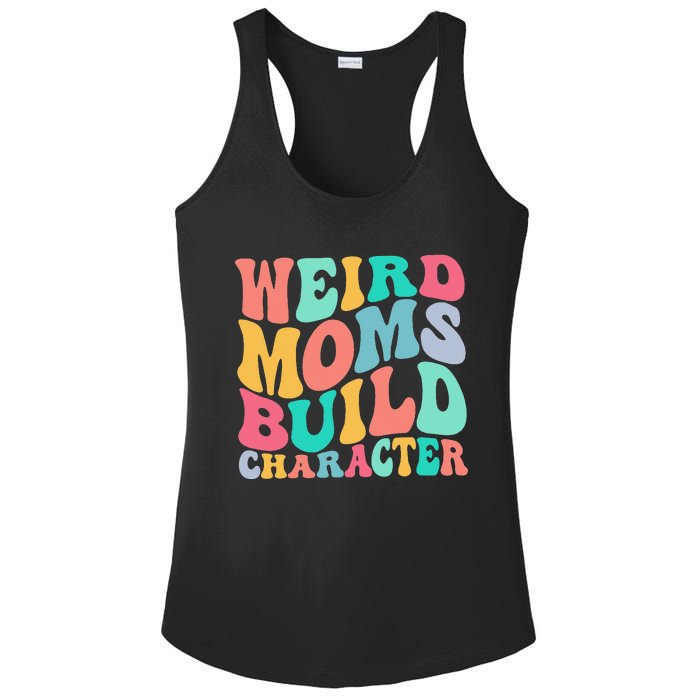 Groovy Weird Moms Build Character, Overstimulated Mom Ladies PosiCharge Competitor Racerback Tank