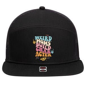 Groovy Weird Moms Build Character, Overstimulated Mom 7 Panel Mesh Trucker Snapback Hat