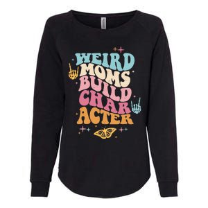 Groovy Weird Moms Build Character, Overstimulated Mom Womens California Wash Sweatshirt