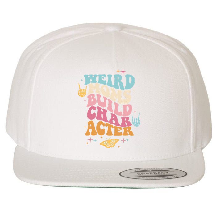 Groovy Weird Moms Build Character, Overstimulated Mom Wool Snapback Cap