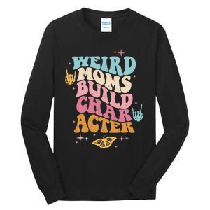 Groovy Weird Moms Build Character, Overstimulated Mom (Back) Tall Long Sleeve T-Shirt