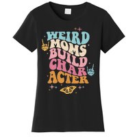 Groovy Weird Moms Build Character, Overstimulated Mom (Back) Women's T-Shirt