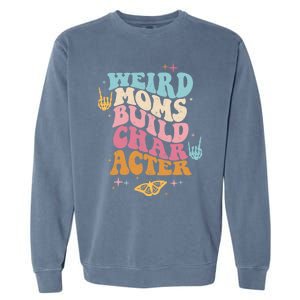 Groovy Weird Moms Build Character, Overstimulated Mom (Back) Garment-Dyed Sweatshirt