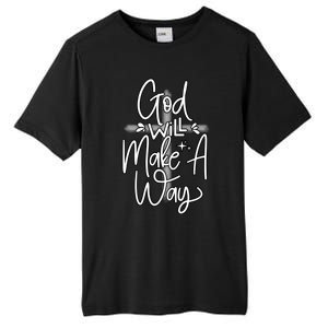 God Will Make A Way Tall Fusion ChromaSoft Performance T-Shirt