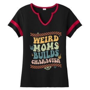 Groovy Weird Moms Build Character Mother's Day Ladies Halftime Notch Neck Tee