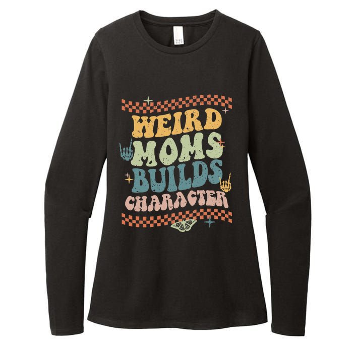 Groovy Weird Moms Build Character Mother's Day Womens CVC Long Sleeve Shirt