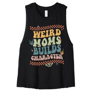 Groovy Weird Moms Build Character Mother's Day Women's Racerback Cropped Tank