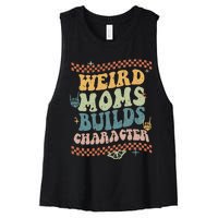 Groovy Weird Moms Build Character Mother's Day Women's Racerback Cropped Tank