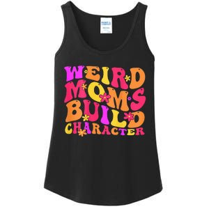 Groovy Weird Moms Build Character Mother's Day ( On Back) Ladies Essential Tank