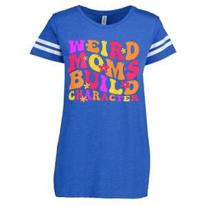 Groovy Weird Moms Build Character Mother's Day ( On Back) Enza Ladies Jersey Football T-Shirt