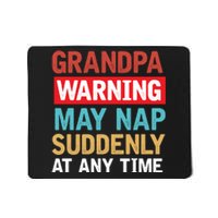 Grandpa Warning May Nap Suddenly Gift Vintage Mousepad