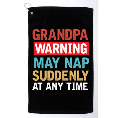 Grandpa Warning May Nap Suddenly Gift Vintage Platinum Collection Golf Towel