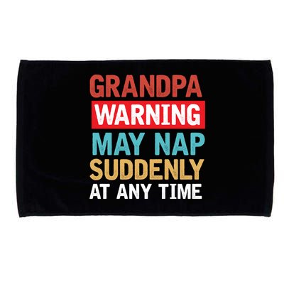 Grandpa Warning May Nap Suddenly Gift Vintage Microfiber Hand Towel