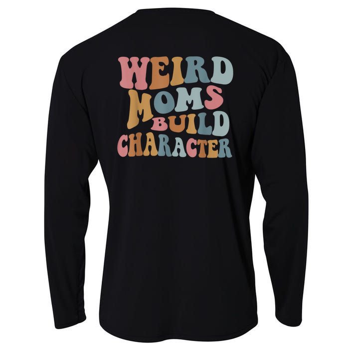 Groovy Weird Moms Build Character Funny , Overstimulated Mom (Back) Cooling Performance Long Sleeve Crew