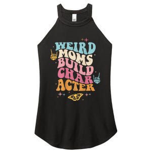 Groovy Weird Moms Build Character, Overstimulated Mom (Back) Women's Perfect Tri Rocker Tank