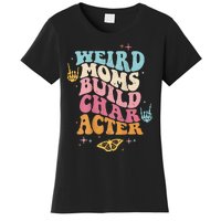 Groovy Weird Moms Build Character, Overstimulated Mom (Back) Women's T-Shirt