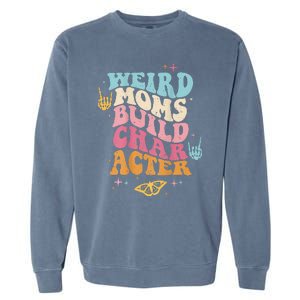 Groovy Weird Moms Build Character, Overstimulated Mom (Back) Garment-Dyed Sweatshirt