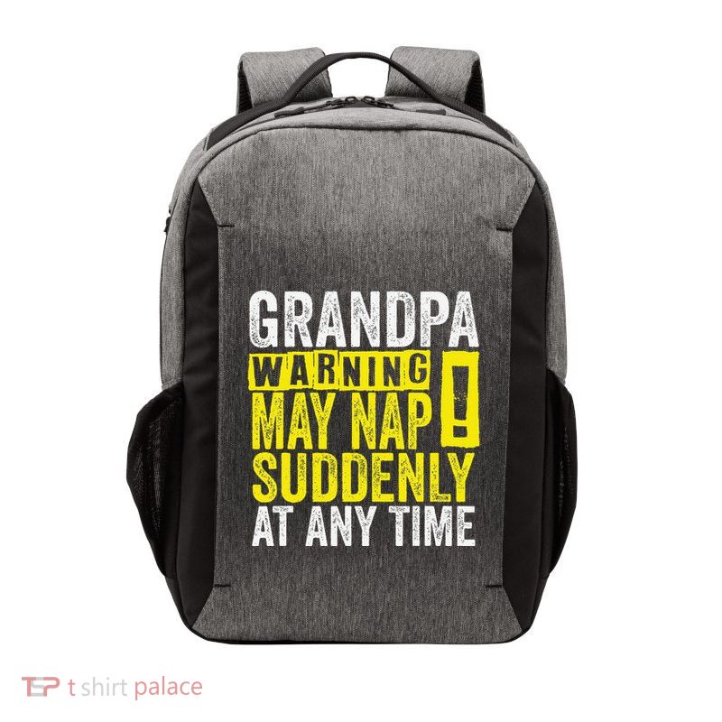 Grandpa Warning May Nap Suddenly At Any Time FatherS Day Vector Backpack