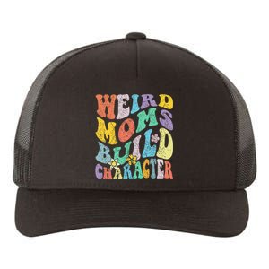 Groovy Weird Moms Build Character Mothers Day Funny Matching Yupoong Adult 5-Panel Trucker Hat